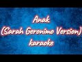 ANAK - Sarah Geronimo Version Karaoke