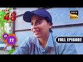 जूनून | Crime Patrol 48 Hours | Ep 22 | Full Episode | 7 August 2023