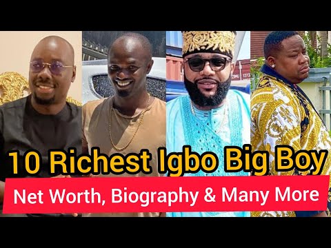 Richest Igbo Big Boys Obi Cubana JowiZaza & Others Net Worth Biography Business