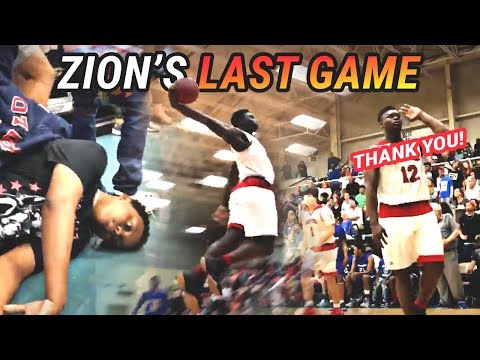 ZION GOES CRAZY IN LAST HIGH SCHOOL GAME EVER FULL HIGHLIGHTS