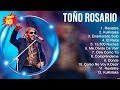 Greatest Hits Toño Rosario álbum completo 2023 ~ Mejores artistas para escuchar 2023