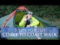5 Tips for Camping and Backpacking the Wainwrights Coast to Coast Walk in England