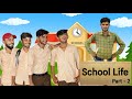 School Life | Part 2 | Rocky Marwadi