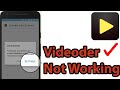 Videoder Download Problems Interrupterd Solve Error Of Videoder Not Working Connection Time Out