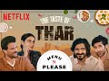 Desert Delicacies ft. Anil Kapoor, Harshvarrdhan Kapoor and Fatima Sana Shaikh | Menu Please | Thar