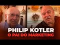 O Marketing da nova era com Philip Kotler, o pai do Marketing