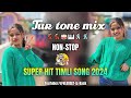 NEW GAMIT TUR TONE SONG 2024 | NON STOP TUR TONE MIX | ADIVASI TIMLI SONG | DJ REMIX