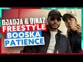 Djadja & Dinaz | Freestyle Booska Patience