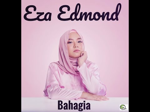 Download Bahagia - Eza Edmond free