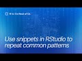 How to Reuse Code in RStudio With Snippets