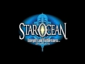 Star Ocean: Integrity and Faithlessness - Battle Theme (TGS)