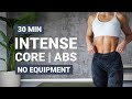 30 MIN INTENSE CORE WORKOUT | AB Routine | No Repeat | At Home | No Equipment