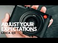 Why the Leica Q3 Didn't Meet My Expectations
