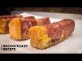 bacon toast recipe | easy and quick