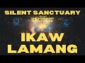 Ikaw Lamang - Silent Sanctuary LIVE at The Vermont Hollywood