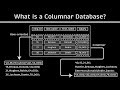 What is a Columnar Database? (vs. Row-oriented Database)