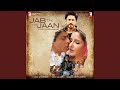 Jab Tak Hai Jaan - The Poem