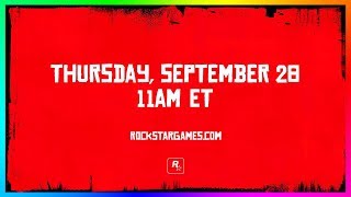 NEW Red Dead Redemption 2 Reveal On September 28th 11AM EST - Trailer, Release Date & More!? (RDR2)