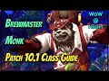 Patch 10.1 Brewmaster Monk Guide - Fast-Paced & Fun! [WoW Dragonflight]
