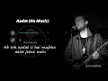 Aadat (Without Music Vocals Only) | Atif Aslam Lyrics | Raymuse