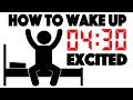 Download How to Wake up at 4:30 AM and be Excited - 4 Simple Steps to Wake up Early mp4 3gp mp3 videos - waplic