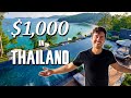 What Can $1,000 Get in THAILAND