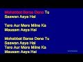 Mohabbat Barsa Dena Tu Saawan Aaya Hai - Arijit Singh Hindi Full Karaoke with Lyrics
