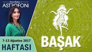 Başak Burcu Haftalık Astroloji Burç Yorumu 7-13 Ağustos 2017