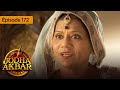Jodha Akbar - Ep 172 - La fougueuse princesse et le prince sans coeur - Série en français - HD