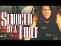 Seduced by a Thief | Full Movie | Sean Young | Rick Peters | Ron Perlman | John Saxon
