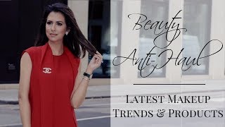 BEAUTY ANTI-HAUL | New Makeup Launches & Trends | JASMINA BHARWANI