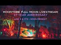 dela Moon -  Moontribe 27-year anniversary full moon livestream (Michael Strauss visuals)