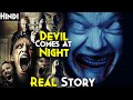 This Horror Movie Surprised Me - The Devil Comes At Night (2023) Explained In Hindi - Exorcism Film