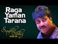 Raga Yaman  Tarana | Rashid Khan (Album: Sangeet Sartaj)