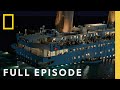 Titanic: 25 Years Later with James Cameron (Full Episode) | SPECIAL