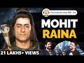 Mohit Raina - From Being Mahadev To Action Hero & OTT Success | Life Journey | TRS हिंदी 195