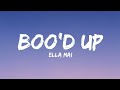 Boo'd Up - Ella Mai (Lyrics)