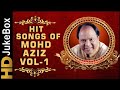 Hit Songs of Mohd.aziz vol-1|Mohd.aziz Bollywood old songs collection|Golden hits-mohd.aziz