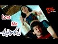 Chantigadu Telugu Movie Songs | Love Me Video Song | Baladithya, Suhasini