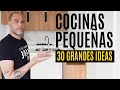 30 Ideas para COCINAS PEQUEÑAS y MODERNAS | Abel de González