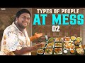 Types of People at Mess || Part 02 || Bumchick Bunty || Tamada Media