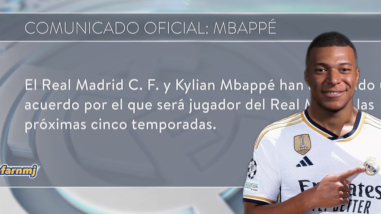 Kylian MBAPPÉ es nuevo jugador del REAL MADRID por cinco temporadas