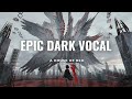 "A House of Red (Rising Sun)" by Trailer Rebel | Most Epic Dramatic Dark Vocal Music
