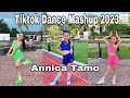 Tiktok Trending Mashup 2023 | Annica Tamo Tiktok Dance Compilation