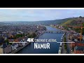 NAMUR NAMEN Drone 4K 🇧🇪 | BELGIUM Belgie Belgique Ultra HD