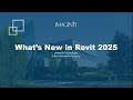 What's New in Revit 2025