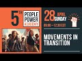 People Power Academy 2024  Day 3 MOVEMENTS IN TRANSITION