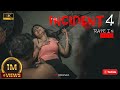 THE INCIDENT 4 - Award Winning Hindi Shortfilm | #rapescene #incident #rapeshortfilm #hotwebseries