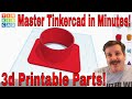 Make useful parts for 3d printing FAST using Tinkercad