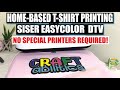 SISER EASY COLOR DTV | CRICUT PRINT THEN CUT & HOME INKJET PRINTER | How to Make a T-Shirt EasyColor